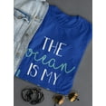 thumbnail image 3 of The Ocean Is My Happy Place Women T-Shirt, Female Small, 3 of 4