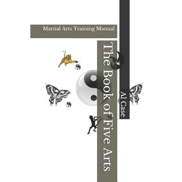 The Book of Five Arts Martial Arts Training Manual (Paperback