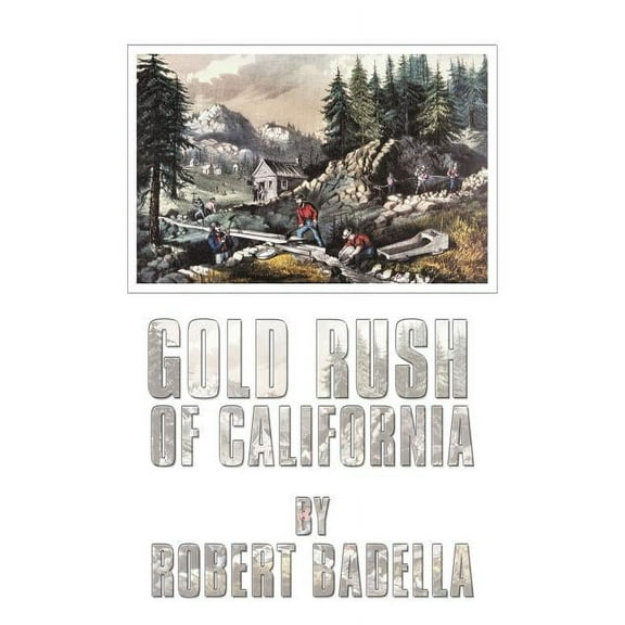 Gold Rush of California