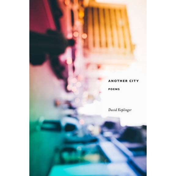 Another City: Poems, (Paperback)