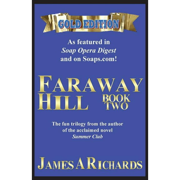 Faraway Hill Book Two (Gold Edition), (Paperback)