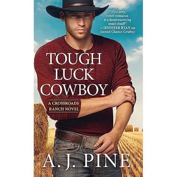 Pre-Owned Tough Luck Cowboy (Mass Market Paperback) 1538727102 9781538727102
