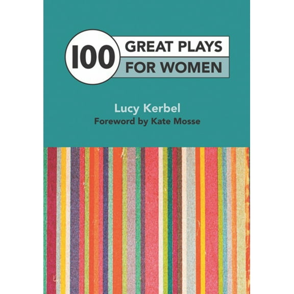100 Great Plays for Women (Paperback)