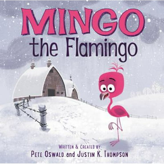 Pre-Owned Mingo the Flamingo (Hardcover) 0062391984 9780062391988