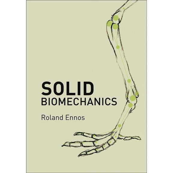 Solid Biomechanics, (Hardcover)