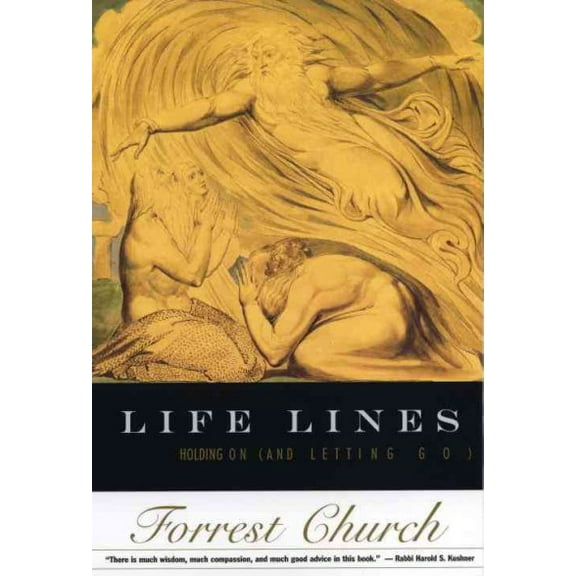Life Lines : Holding On (and Letting Go) (Paperback)