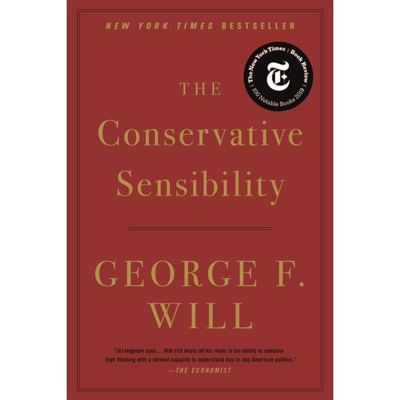 The Conservative Sensibility, (Paperback)