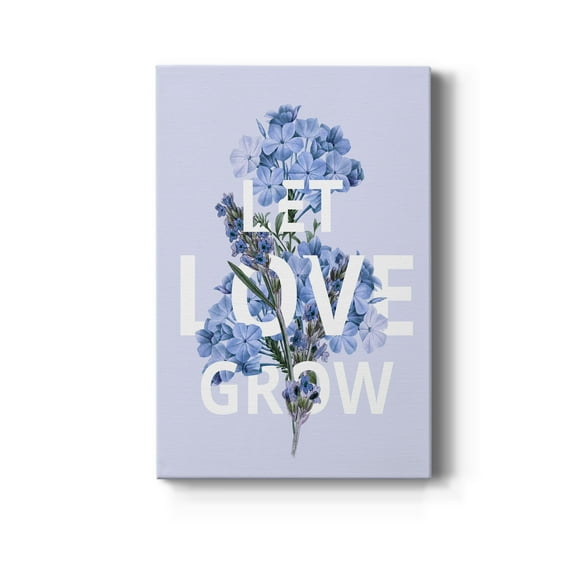 Let Love Grow Premium Gallery Wrapped Canvas - Ready to Hang - 8 x 12
