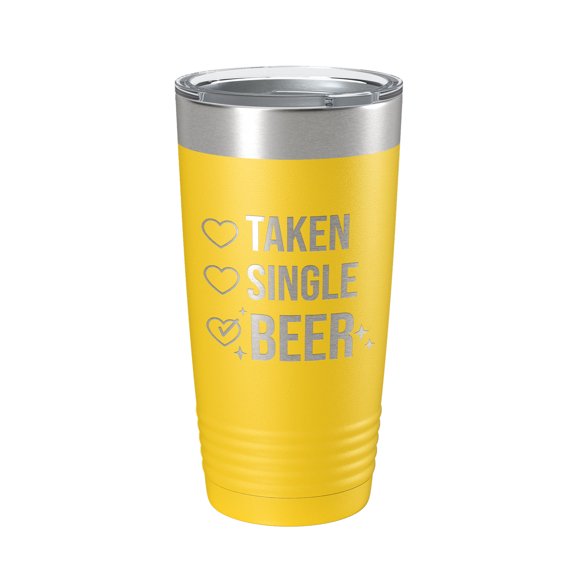 Valentine's Day Funny Tumbler Checklist Galentine's Gift Travel Mug Taken Single Beer Insulated Laser Engraved Coffee Cup 20 oz Yellow
