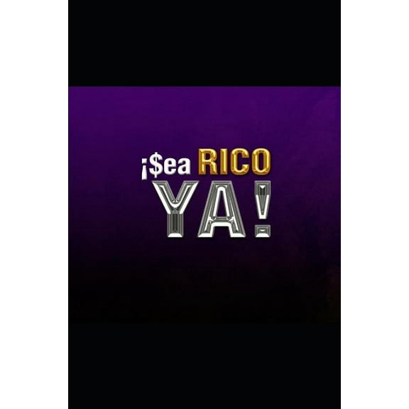 Manual de Riqueza ¡sea Rico Ya!: El Manual de la Verdadera Riqueza En Sencillos Pasos, Book 1, (Paperback)