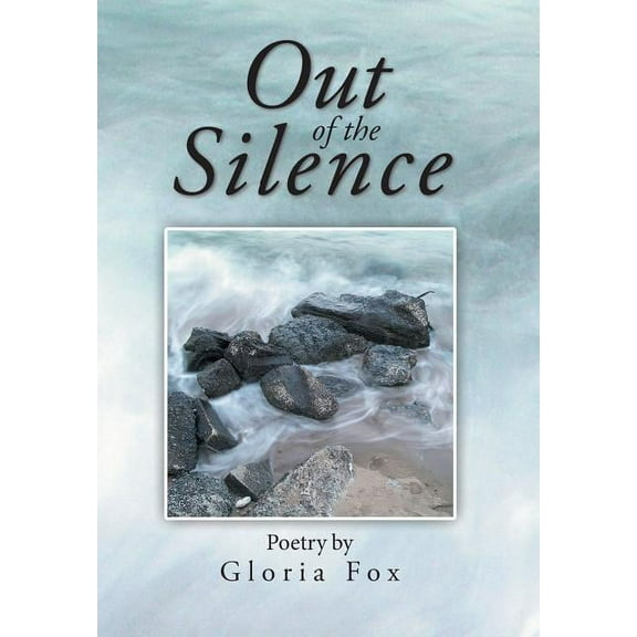 Out of the Silence (Hardcover)