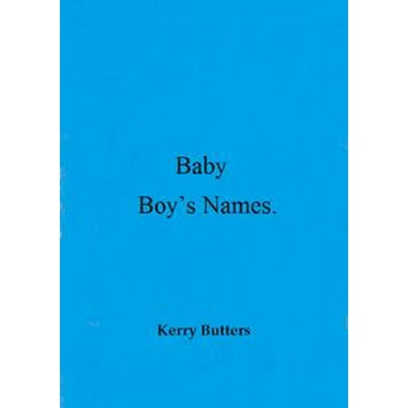 Very Best Baby Name Book - Baby Boy's Names. - eBook