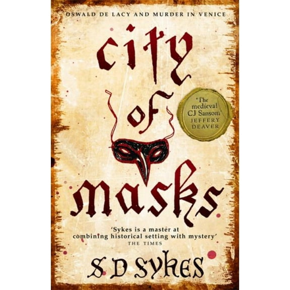 City of Masks : Oswald De Lacy Book 3