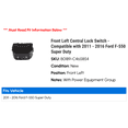 thumbnail image 2 of Front Left Central Lock Switch - Compatible with 2011 - 2016 Ford F-550 Super Duty 2012 2013 2014 2015, 2 of 2