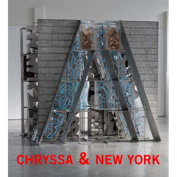 Chryssa & New York, (Hardcover)