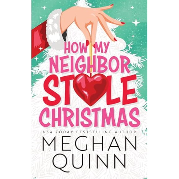 Pre-Owned How My Neighbor Stole Christmas (Paperback) 1464230153 9781464230158