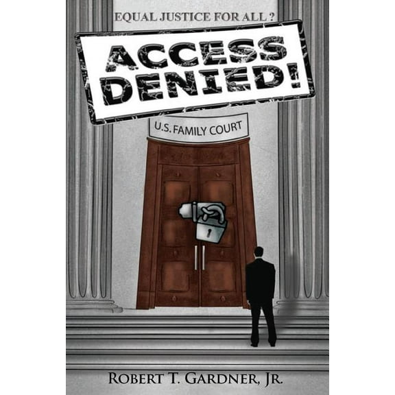 Access Denied!, (Paperback)