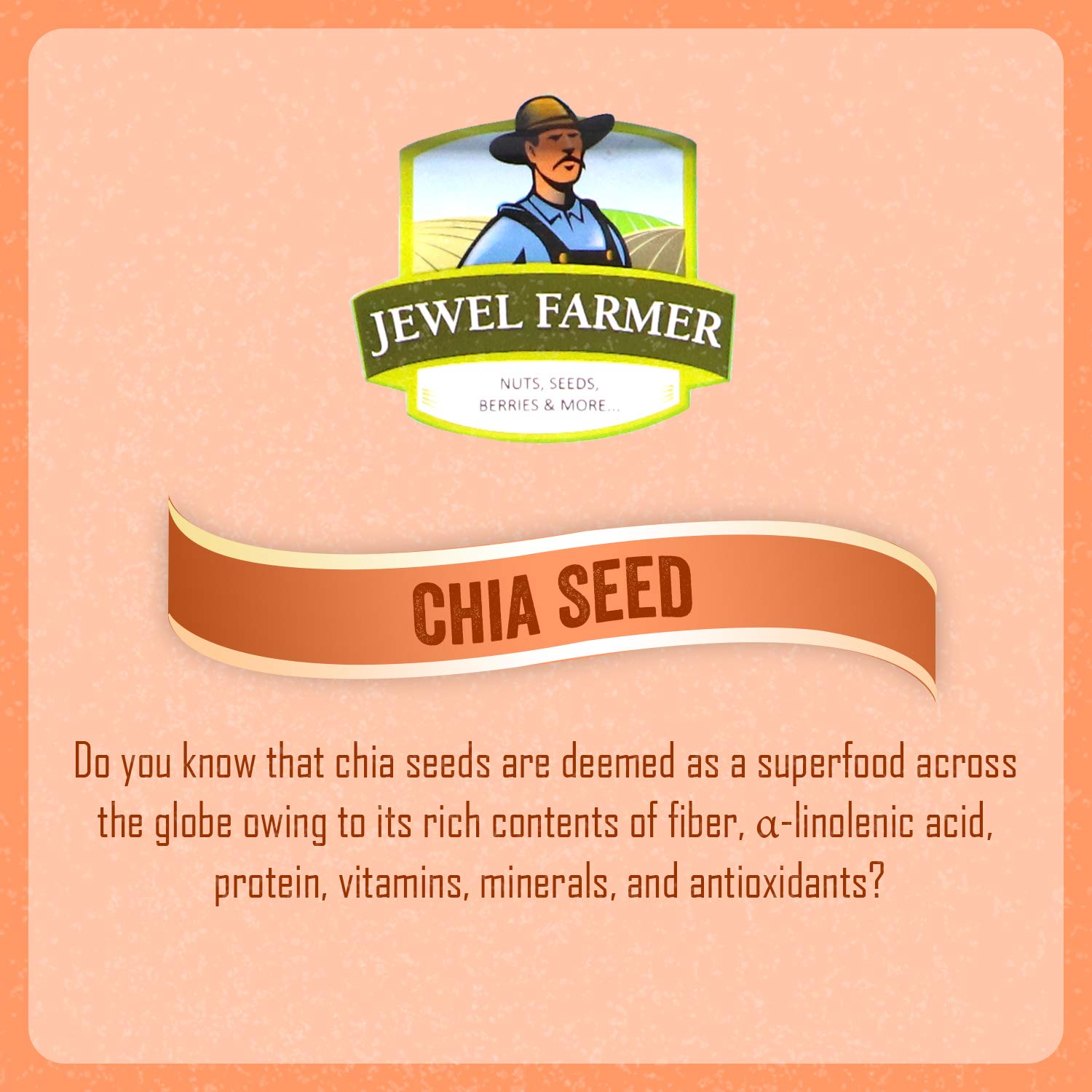 JEWEL FARMER Chia Seeds Raw & Unroasted Superfood with Protein, Dietry