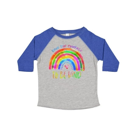 

Inktastic Have the Courage to Be Kind Watercolor Rainbow Gift Toddler Boy or Toddler Girl T-Shirt