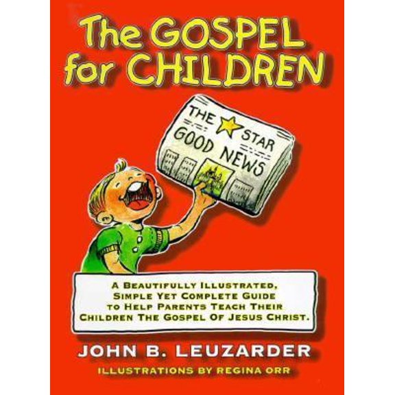 Pre-Owned The Gospel for Children (Hardcover) 1879737213 9781879737211
