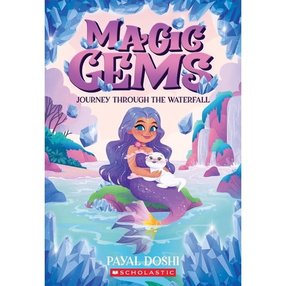 Magic Gems Journey Through the Waterfall (Magic Gems #1), (Paperback)