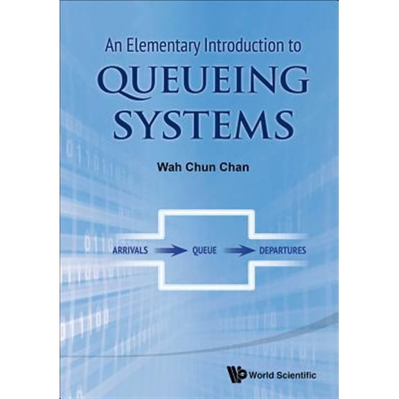 Pre-Owned An Elementary Introduction to Queueing Systems, (Hardcover)