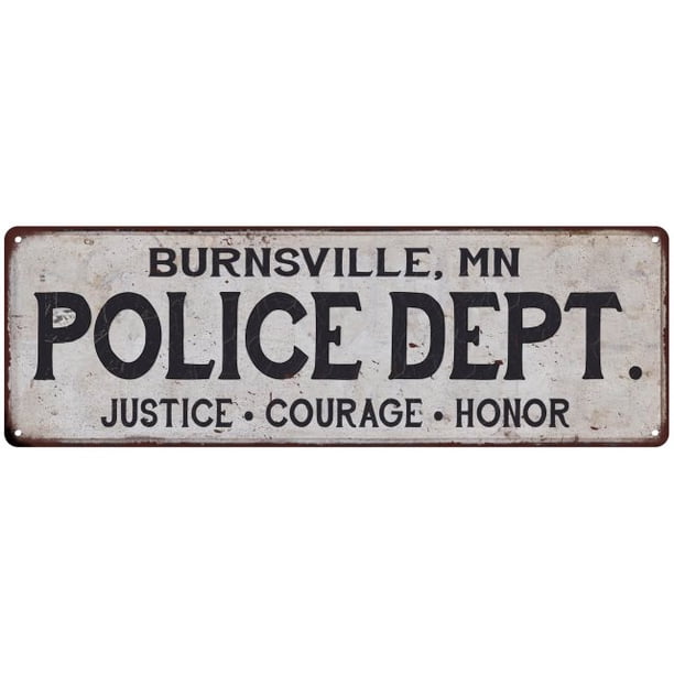 BURNSVILLE, MN POLICE DEPT. Home Decor Metal Sign Gift 8x24