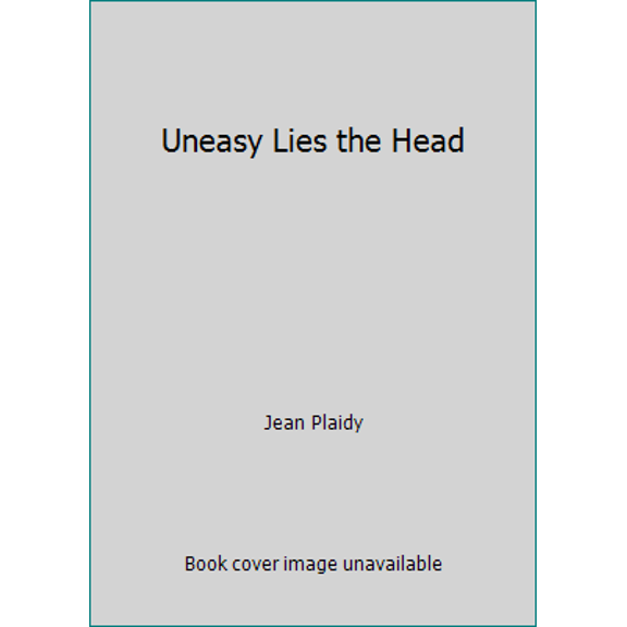 Pre-Owned Uneasy Lies the Head (Paperback) 0330281623 9780330281621