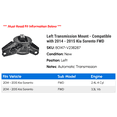 thumbnail image 2 of Left Transmission Mount - Compatible with 2014 - 2015 Kia Sorento FWD, 2 of 2