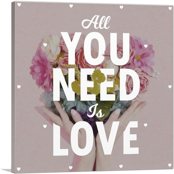ARTCANVAS All You Need Is Love Canvas Art Print - Size: 12" x 12" (1.50" Deep)