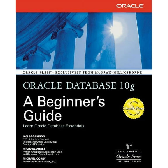 Oracle Database 10g: A Beginner's Guide, (Paperback)