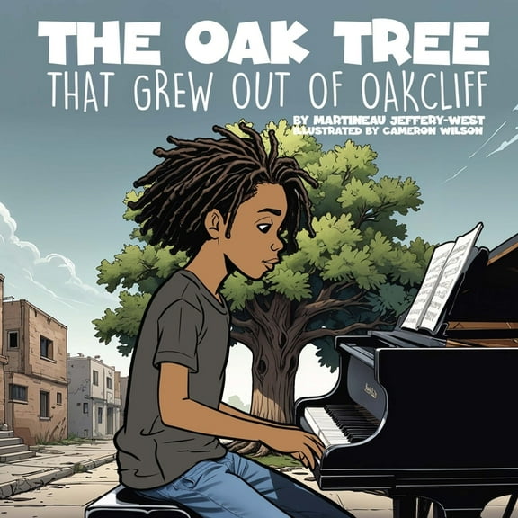 The Oak Tree That Grew Out of Oakcliff, (Paperback)