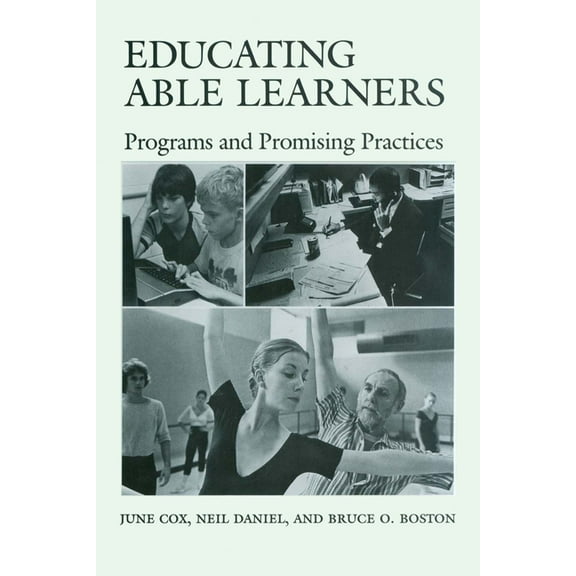 Educating Able Learners: Programs and Promising Practices, (Paperback)