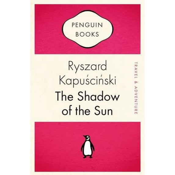 Pre-Owned The Shadow of the Sun (Penguin Celebrations) (Paperback) 0141035323 9780141035321