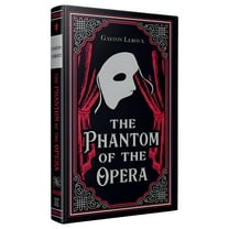 The Phantom of the Opera, (Paper Mill Press Classics), Gaston Leroux, English