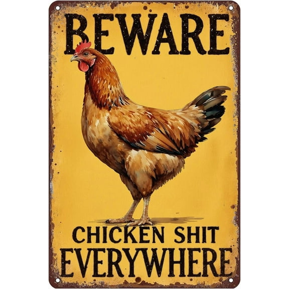 Chicken Humor Tin Sign Wall Decor - 12x8 Inch Metal Rustic Wall Art for Farmhouse, Chicken Coop, Garden, Backyard, Farmer Gift for Chicken Owners