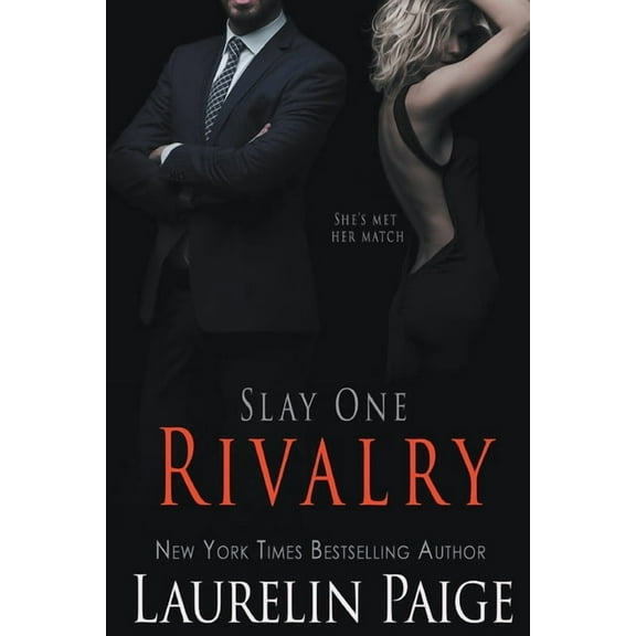Slay Rivalry, Book 1, (Paperback)