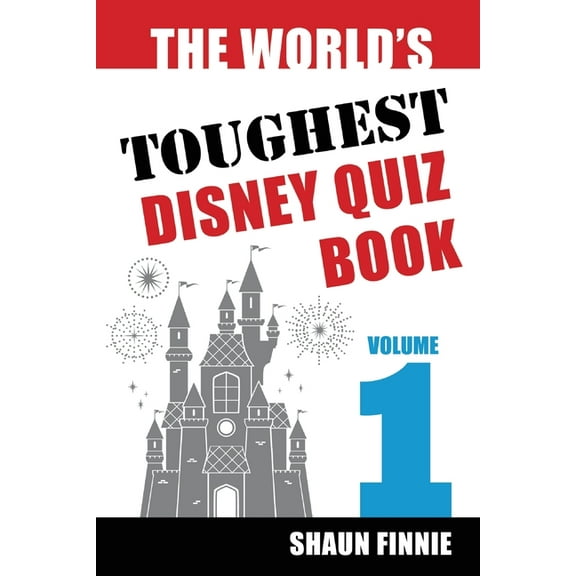 The World's Toughest Disney Quiz Book, (Paperback)