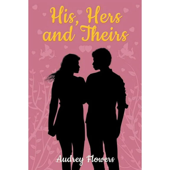 His, Hers and Theirs, (Paperback)