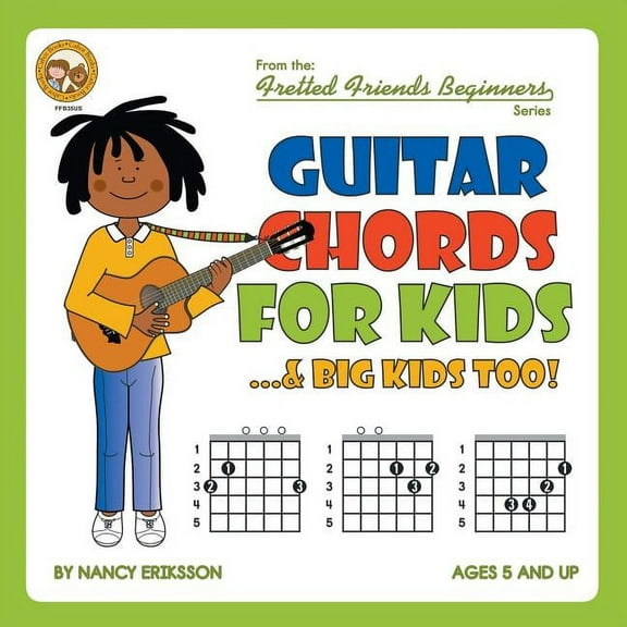 Fretted Friends Guitar Chords for Kids...& Big Kids Too!, Book FFB35, (Paperback)