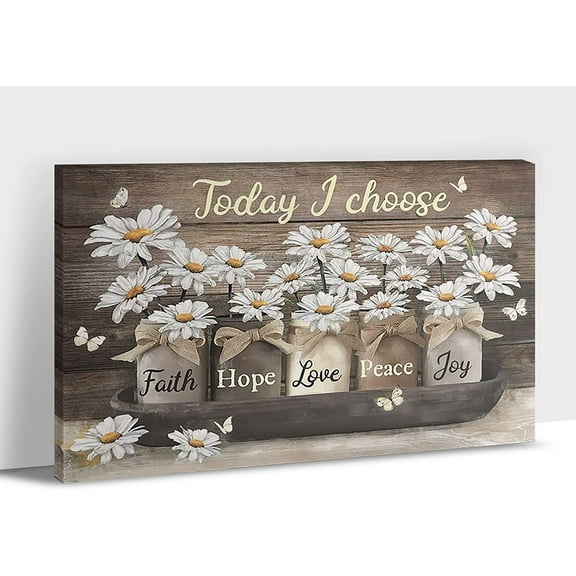 Farmhouse Wall Art - Daisy Jesus Quote Canvas Wall Art, Today I Choose Faith, Hope, Love, Peace, Joy Flower Painting for Country Bathroom Decor, Framed Artwork for Rustic Home Wall Decor (12x18 Inch)
