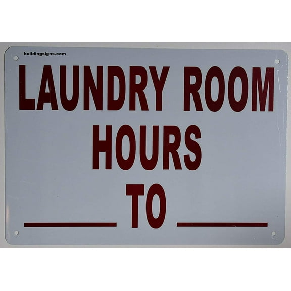 Laundry Room Hour Sign (White,Aluminum 7X10)