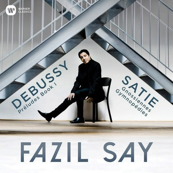 Fazil Say - Debussy: Preludes; Satie: Gymnopedies, Gnossiennes - Music & Performance - CD