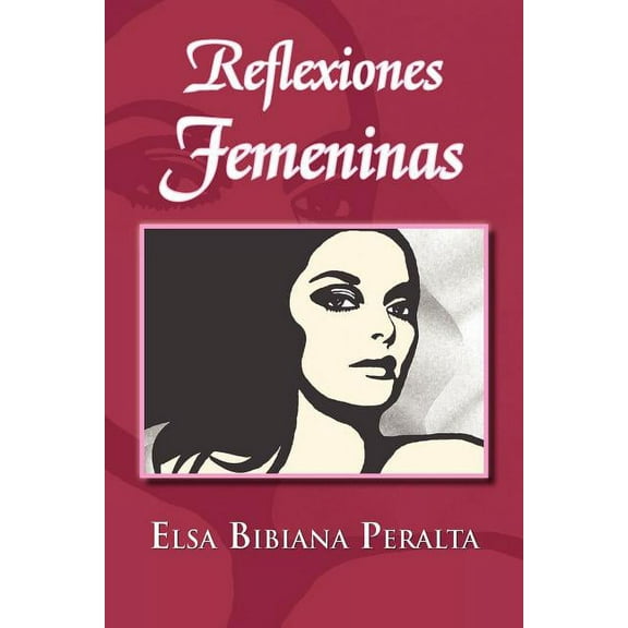 Reflexiones Femeninas (Paperback)