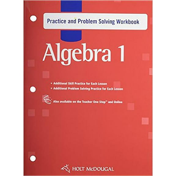 Holt McDougal Algebra 1: Practice and Problem Solving Workbook (Paperback) by Holt McDougal (Prepared for publication by)