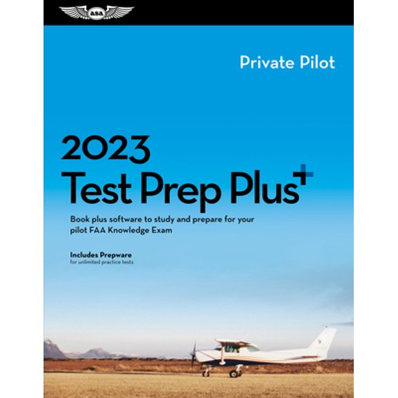 Pre-Owned 2023 Private Pilot Test Prep Plus: Book Plus Software to Study and Prepare for Your Pilot FAA Knowledge Exam (Hardcover) 1644252589 9781644252581