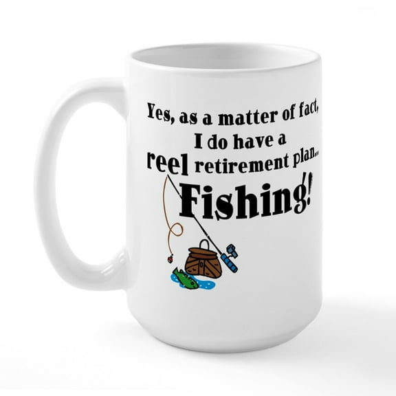 CafePress - Reel Retirement Plan Large Mug - 15 oz Ceramic Large White Novelty Mug