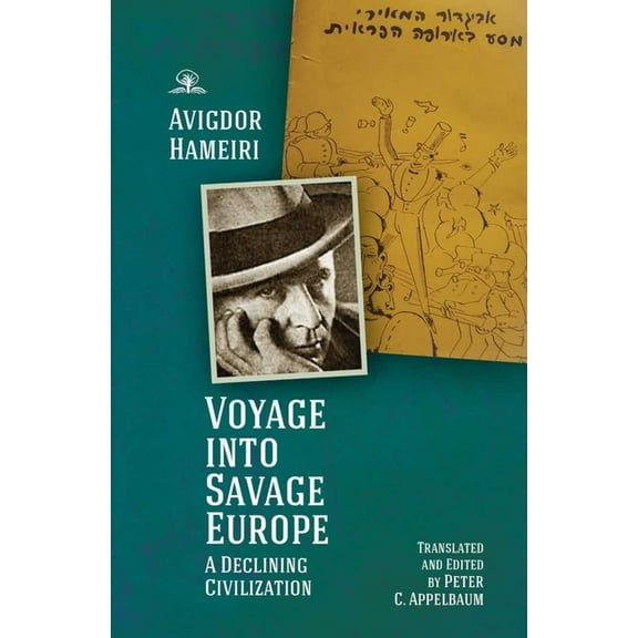 Voyage Into Savage Europe: A Declining Civilization, (Hardcover)