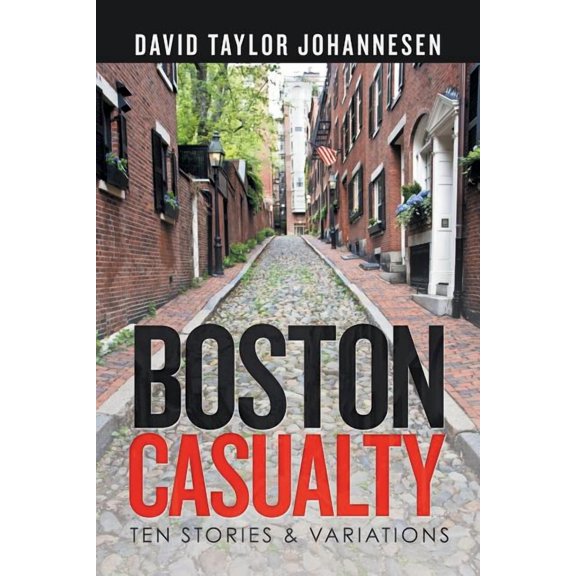 Boston Casualty : Ten Stories & Variations