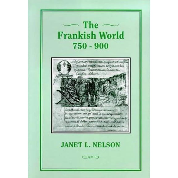 The Frankish World, 750-900, (Hardcover)